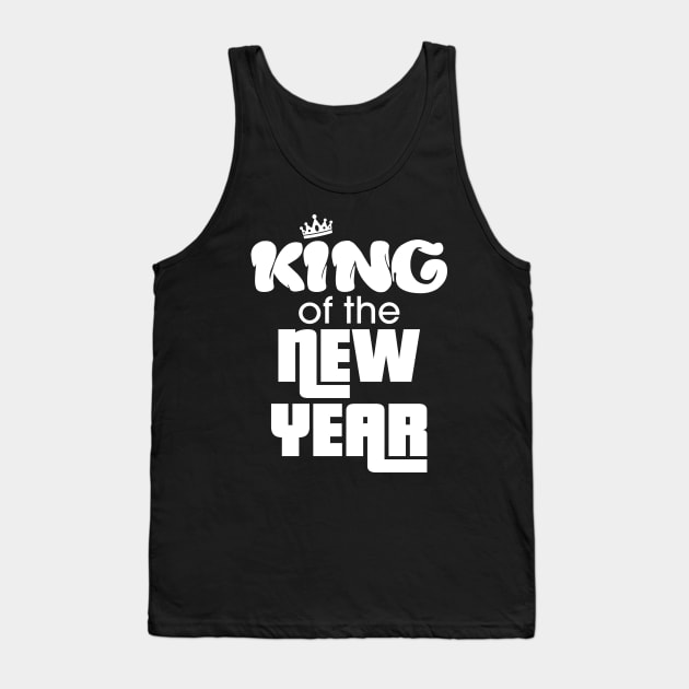 King of the New Year - New Year Tank Top by kellydesigns